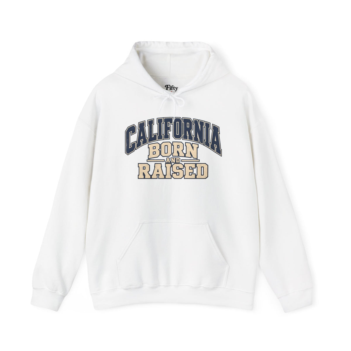 California Born and Raised Varsity Graphic Unisex Hoodie State Name Graphic