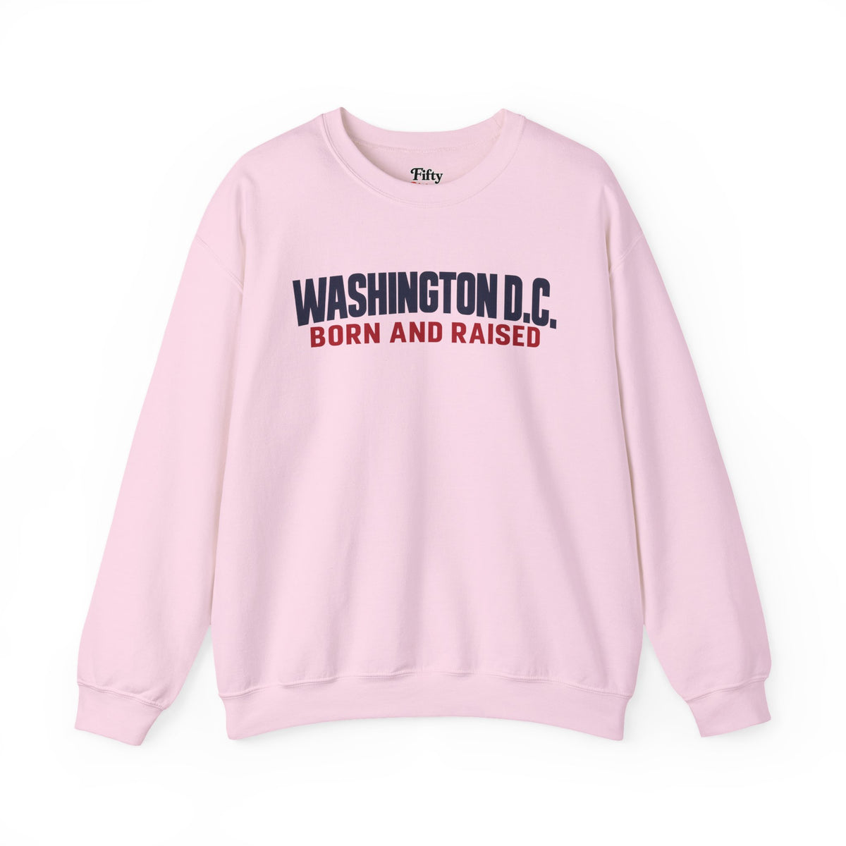 Washington DC Born and Raised Minimal Modern Unisex Sweatshirt Graphic