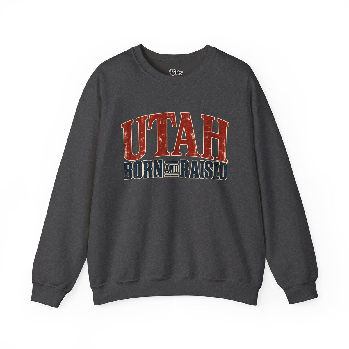 Utah Born and Raised Premium Heritage Unisex Sweatshirt Graphic