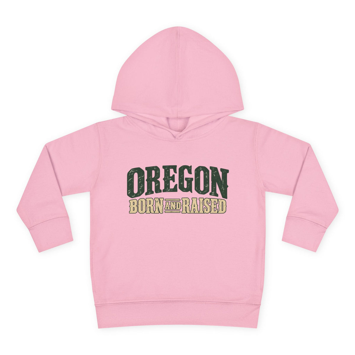 Oregon Born and Raised Rustic Pacific Northwest Unisex Toddler Pullover Fleece Hoodie