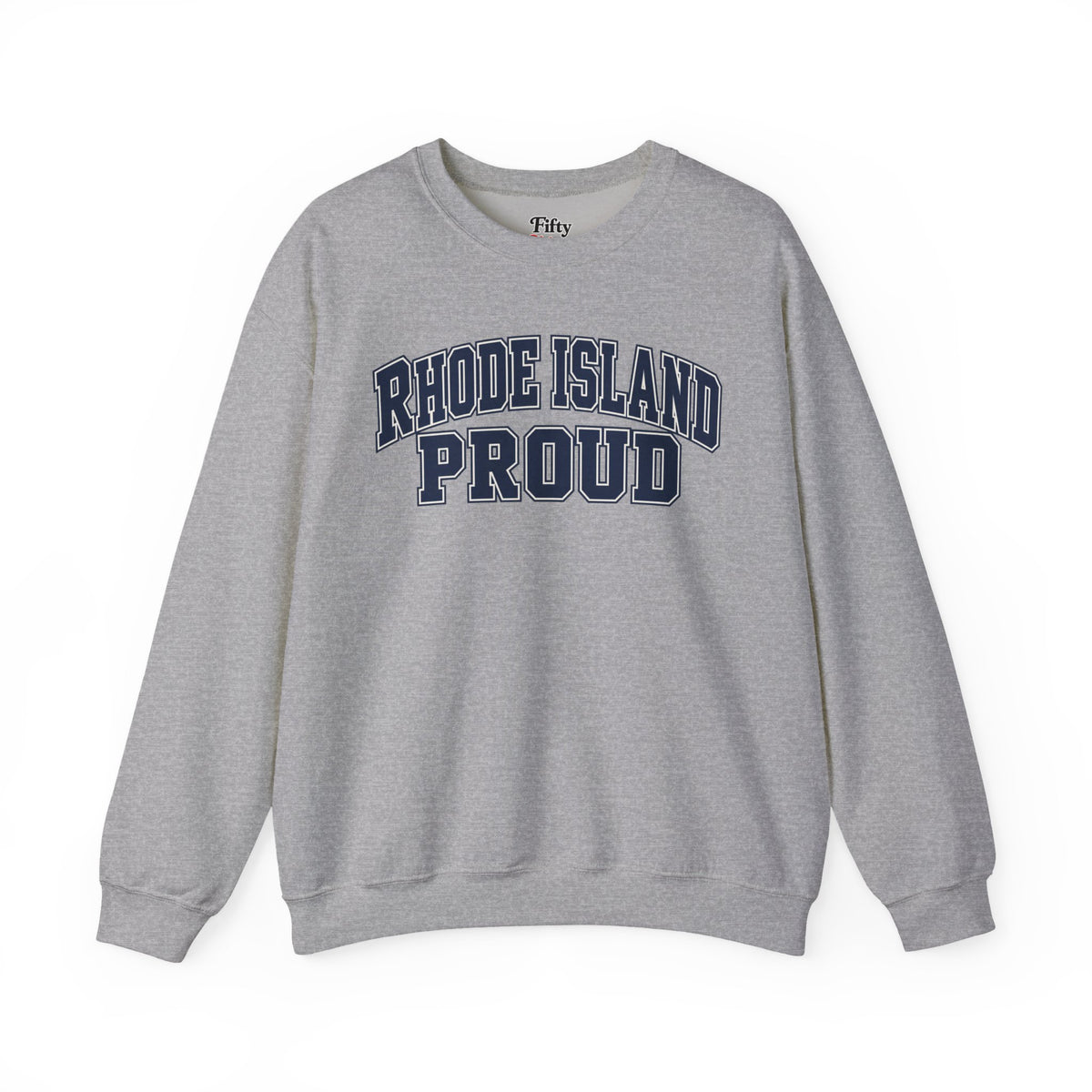 Rhode Island Proud Unisex Crewneck Sweatshirt State Name Graphic