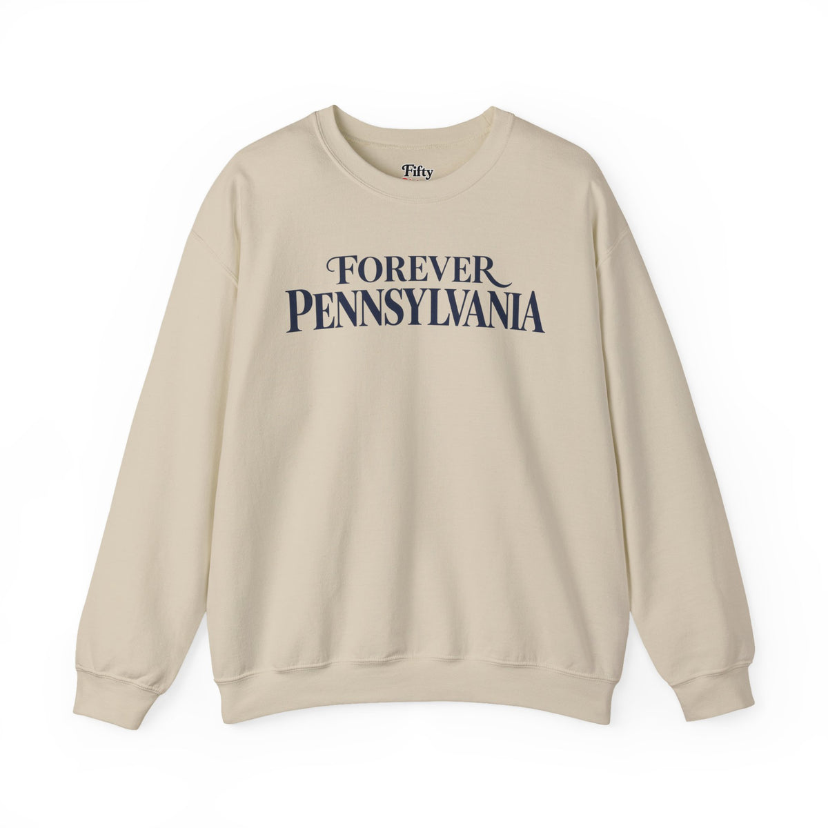 Forever Pennsylvania Unisex Crewneck Sweatshirt State Name Graphic
