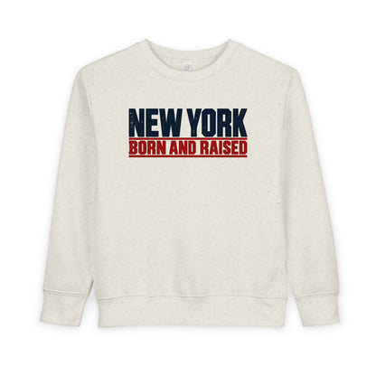 New York Born and Raised Workwear Unisex Toddler Sweatshirt Graphic