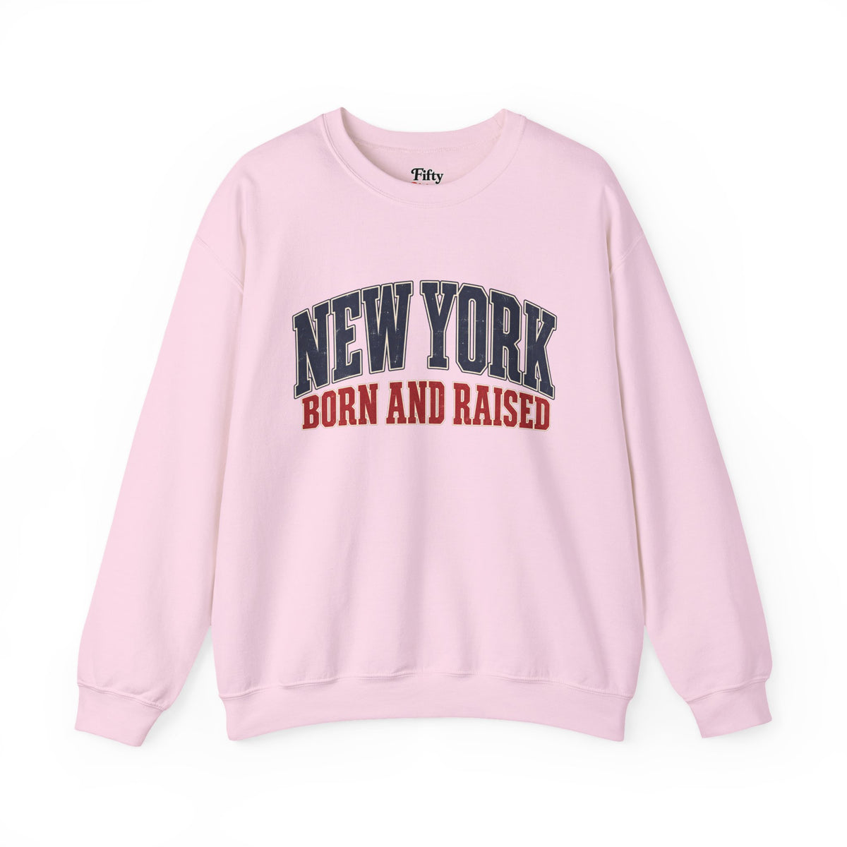 New York Born and Raised Classic Heritage Unisex Sweatshirt Graphic