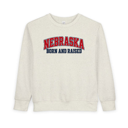Nebraska Born and Raised Premium Collegiate Unisex Toddler Sweatshirt Graphic
