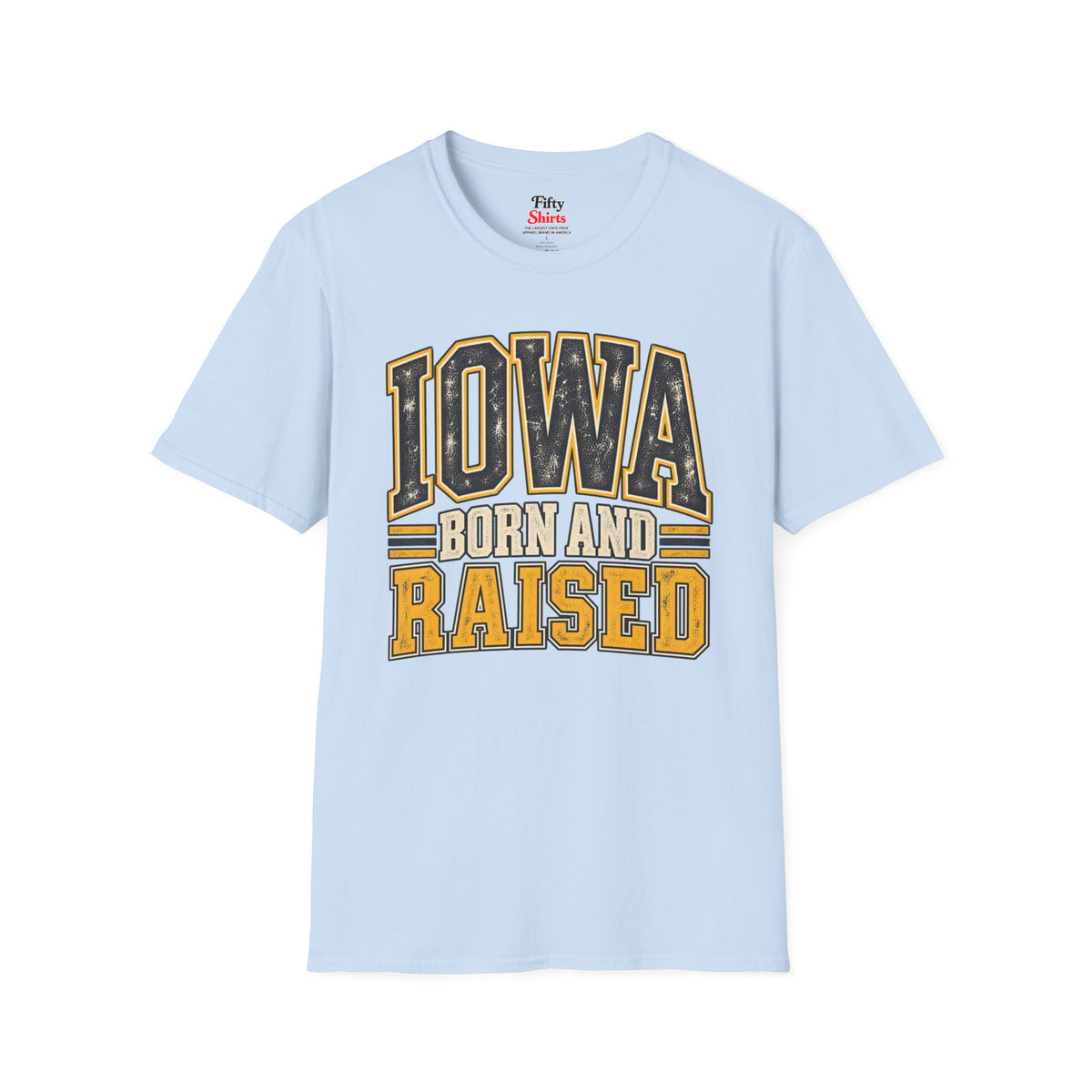 Iowa Born and Raised Unisex Softstyle T Shirt State Name Graphic Tee