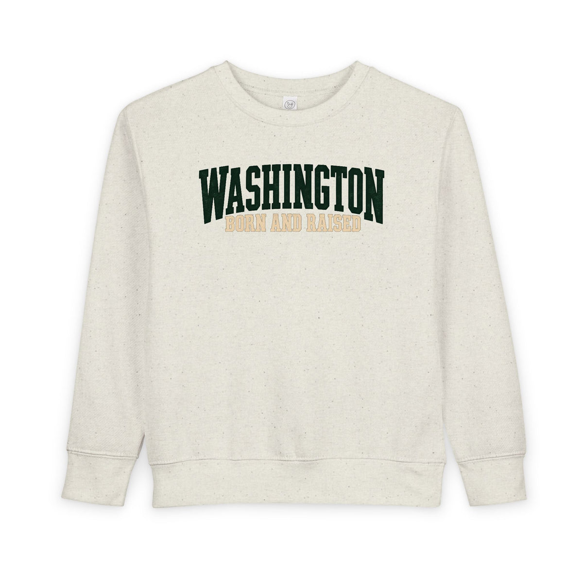 Washington Born and Raised Pacific Northwest Heritage Unisex Toddler Sweatshirt