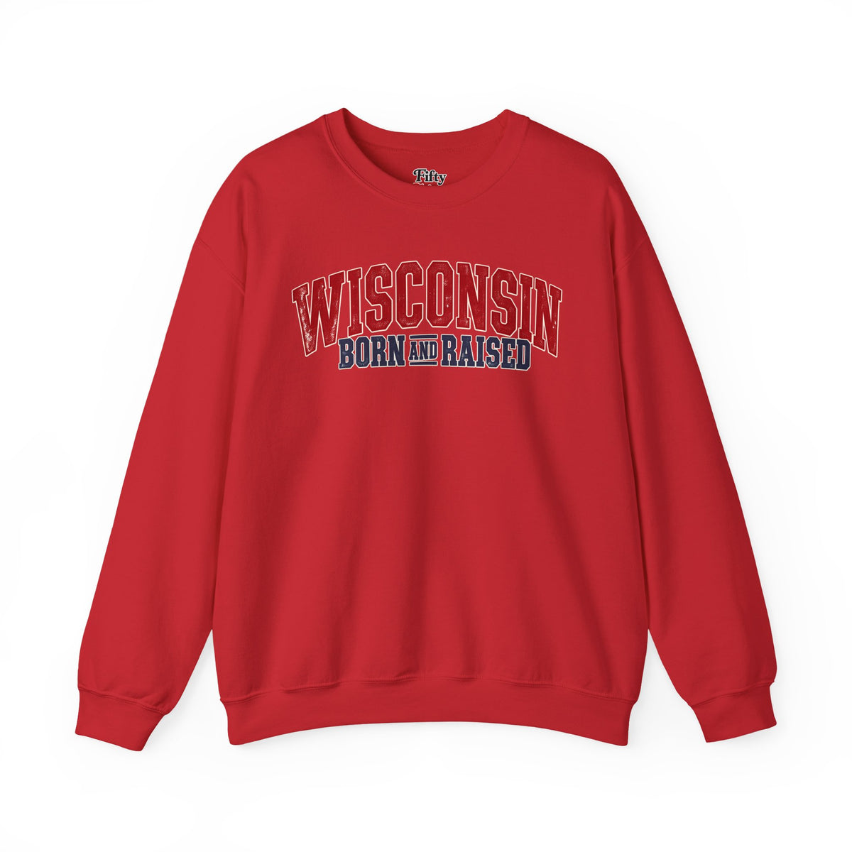 Wisconsin Born and Raised Classic Americana Unisex Sweatshirt Graphic(1)
