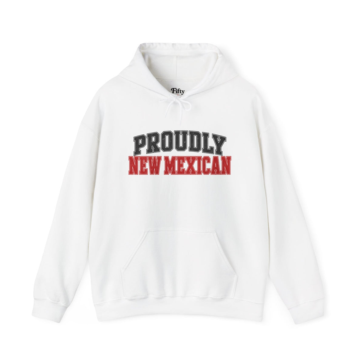 Proudly New Mexican Mexico Unisex Hoodie State Name Graphic