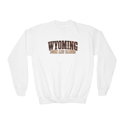 Wyoming Born and Raised Vintage Western Americana Unisex Youth Crewneck Sweatshirt Graphic