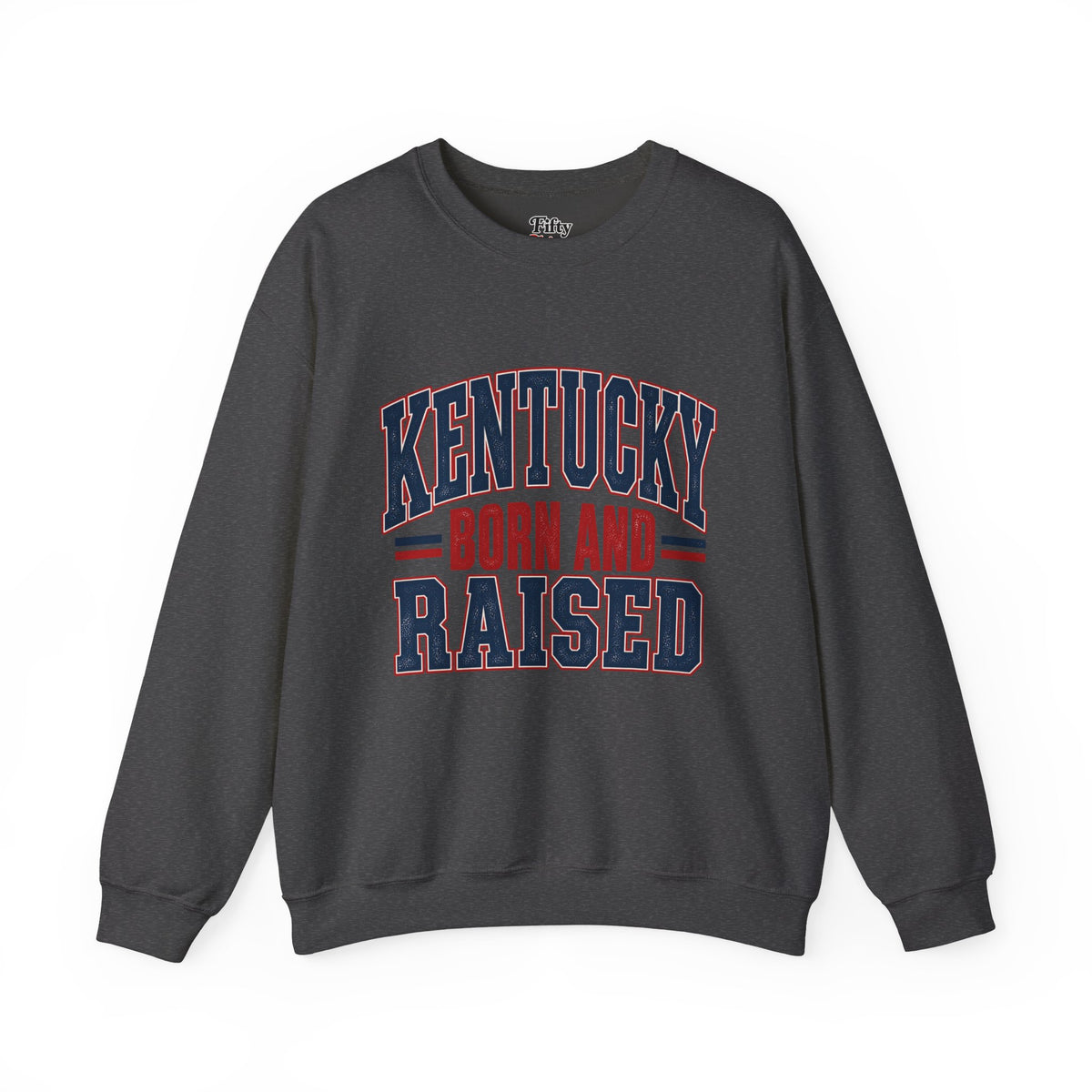 Kentucky Born and Raised Timeless Heritage Unisex Sweatshirt Graphic