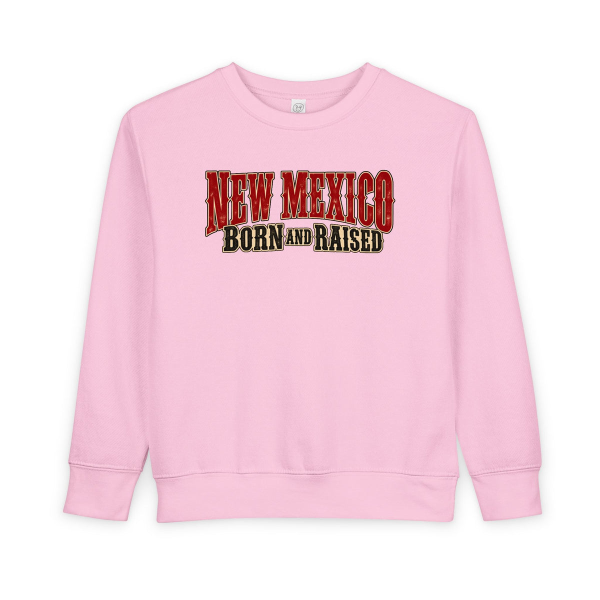 New Mexico Born and Raised Southwestern Heritage Unisex Toddler Sweatshirt