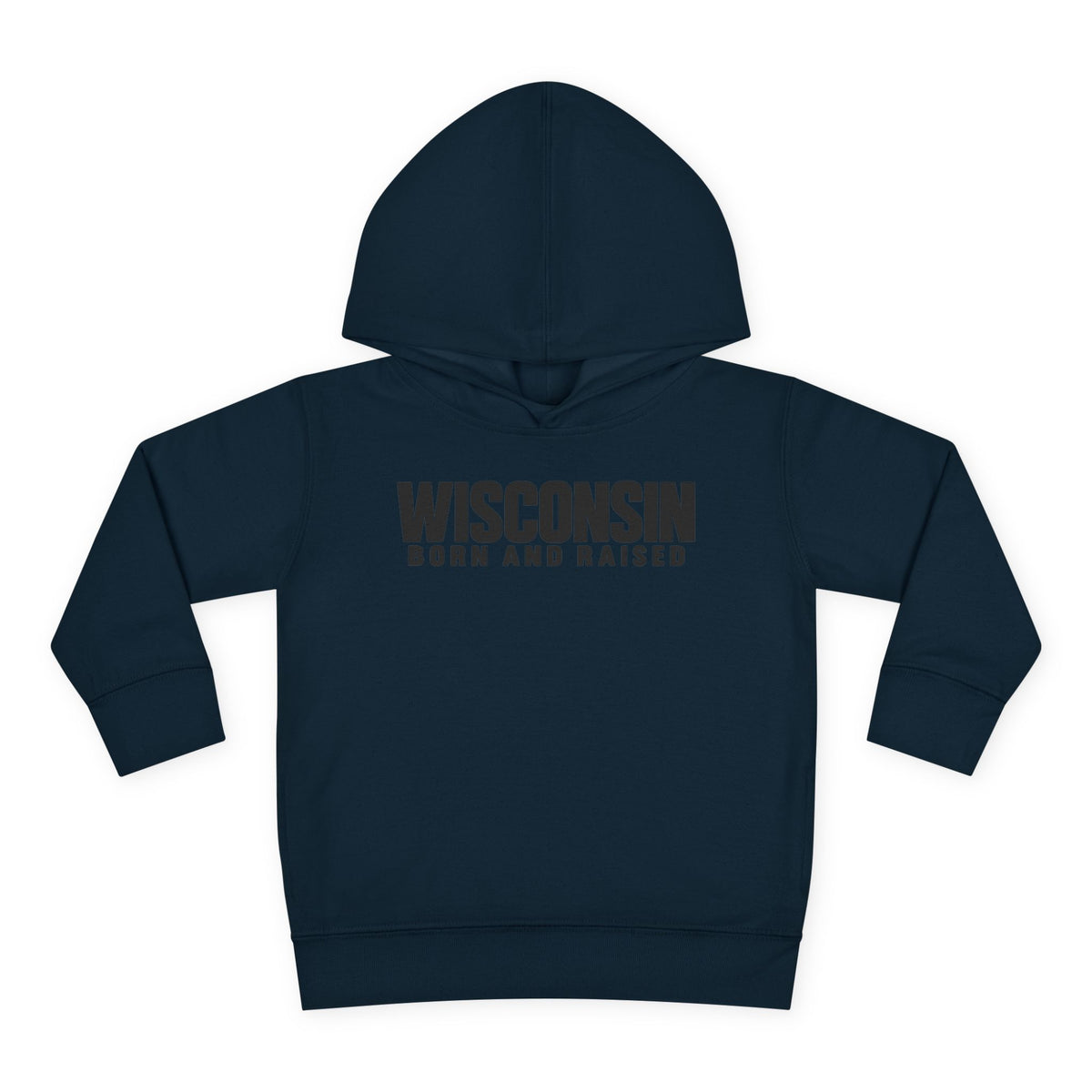 Wisconsin Born and Raised Minimal Modern Unisex Toddler Pullover Fleece Hoodie