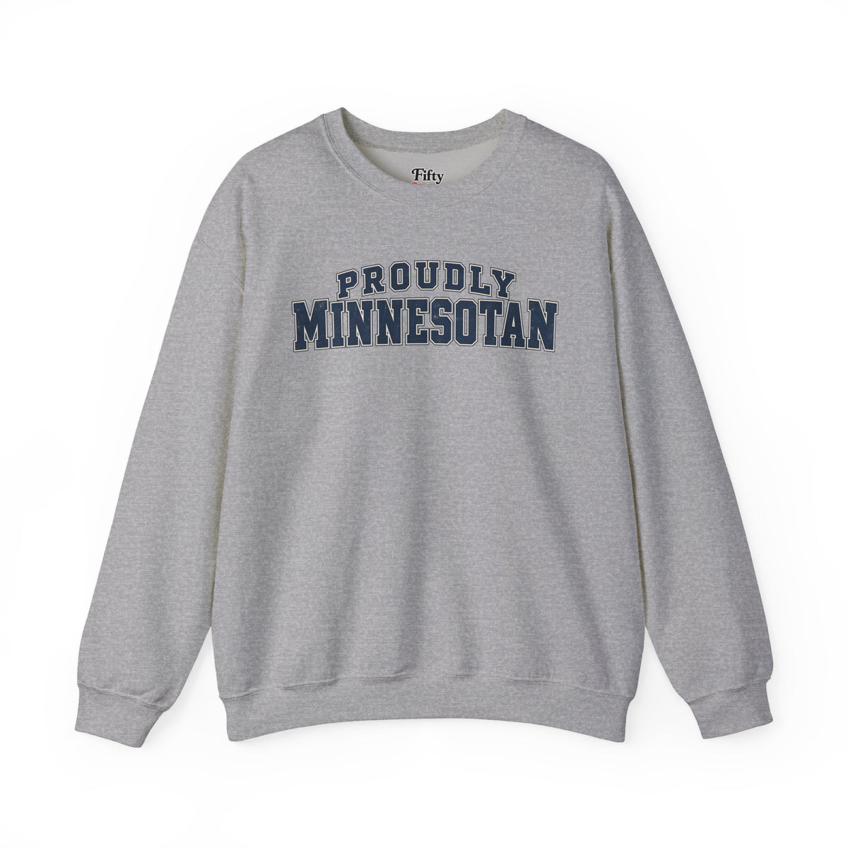 Proudly Minnesotan Minnesota Unisex Crewneck Sweatshirt State Name Graphic
