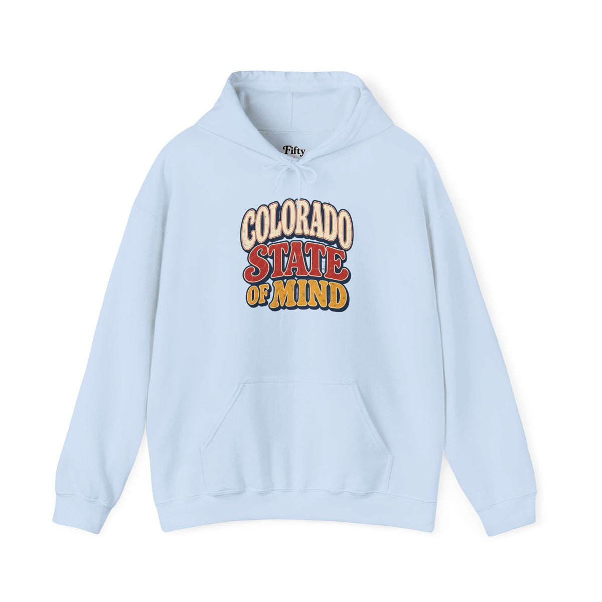Colorado State of Mind Unisex Hoodie State Name Graphic