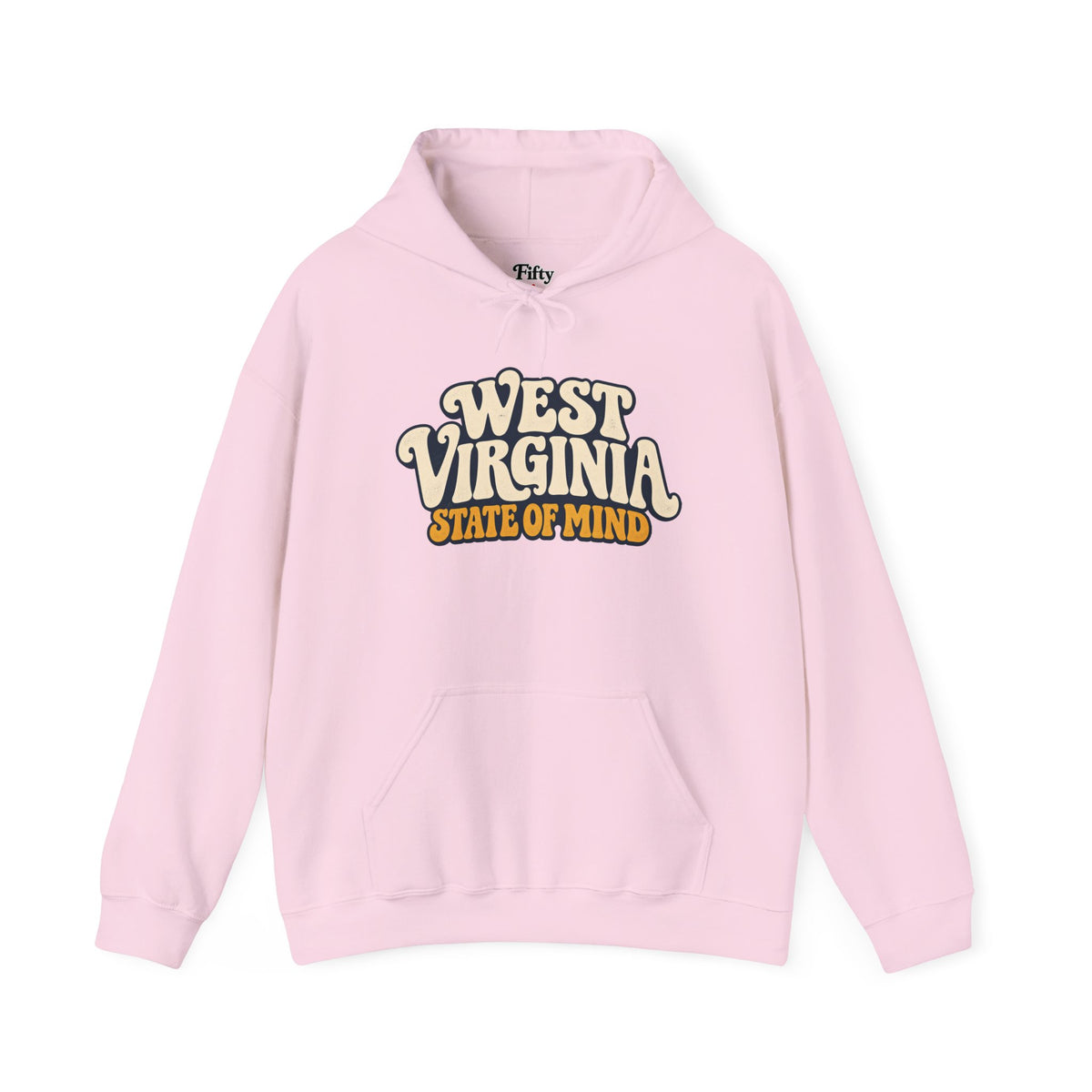 West Virginia State of Mind Unisex Hoodie State Name Graphic