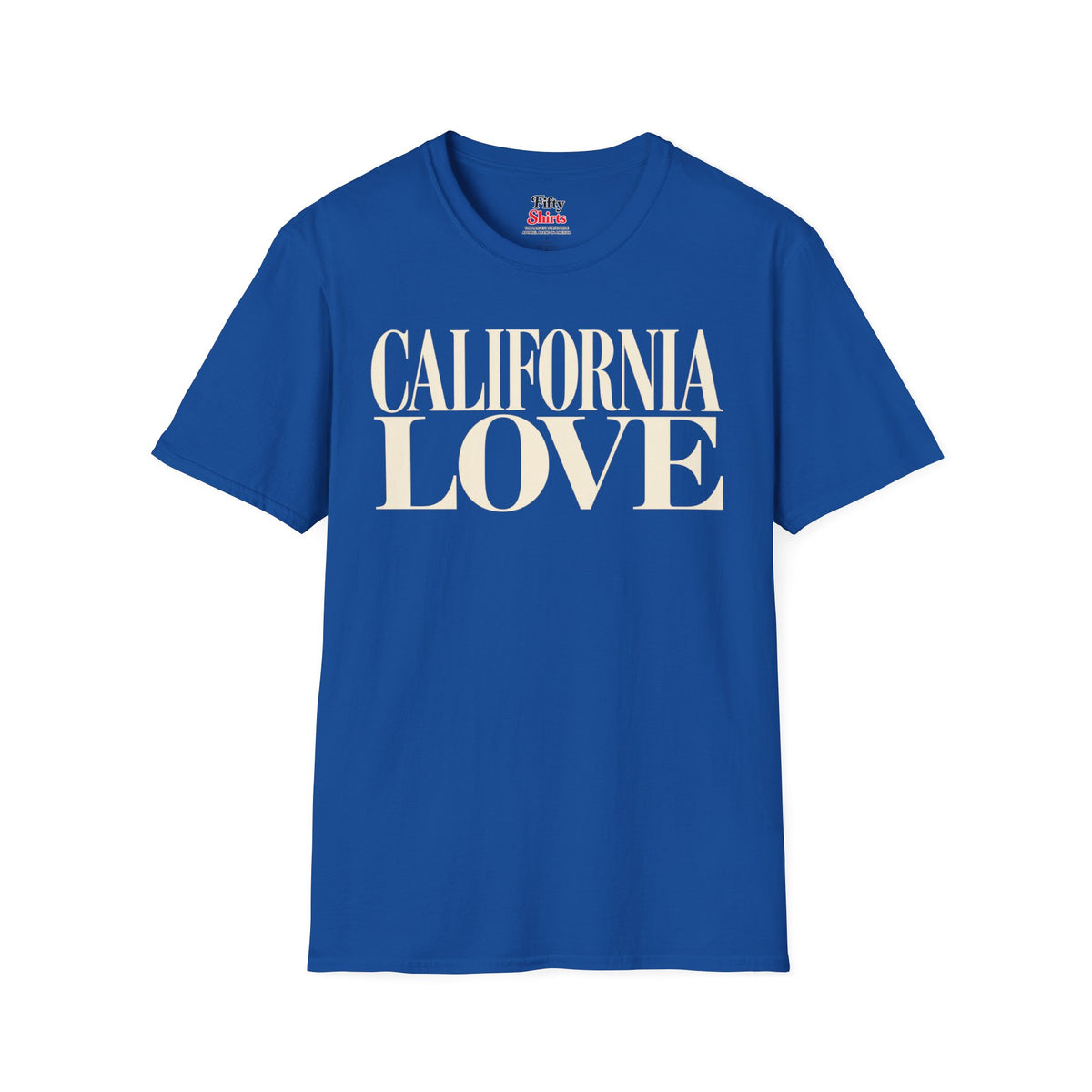 California Love Unisex Softstyle T Shirt State Name Graphic Tee