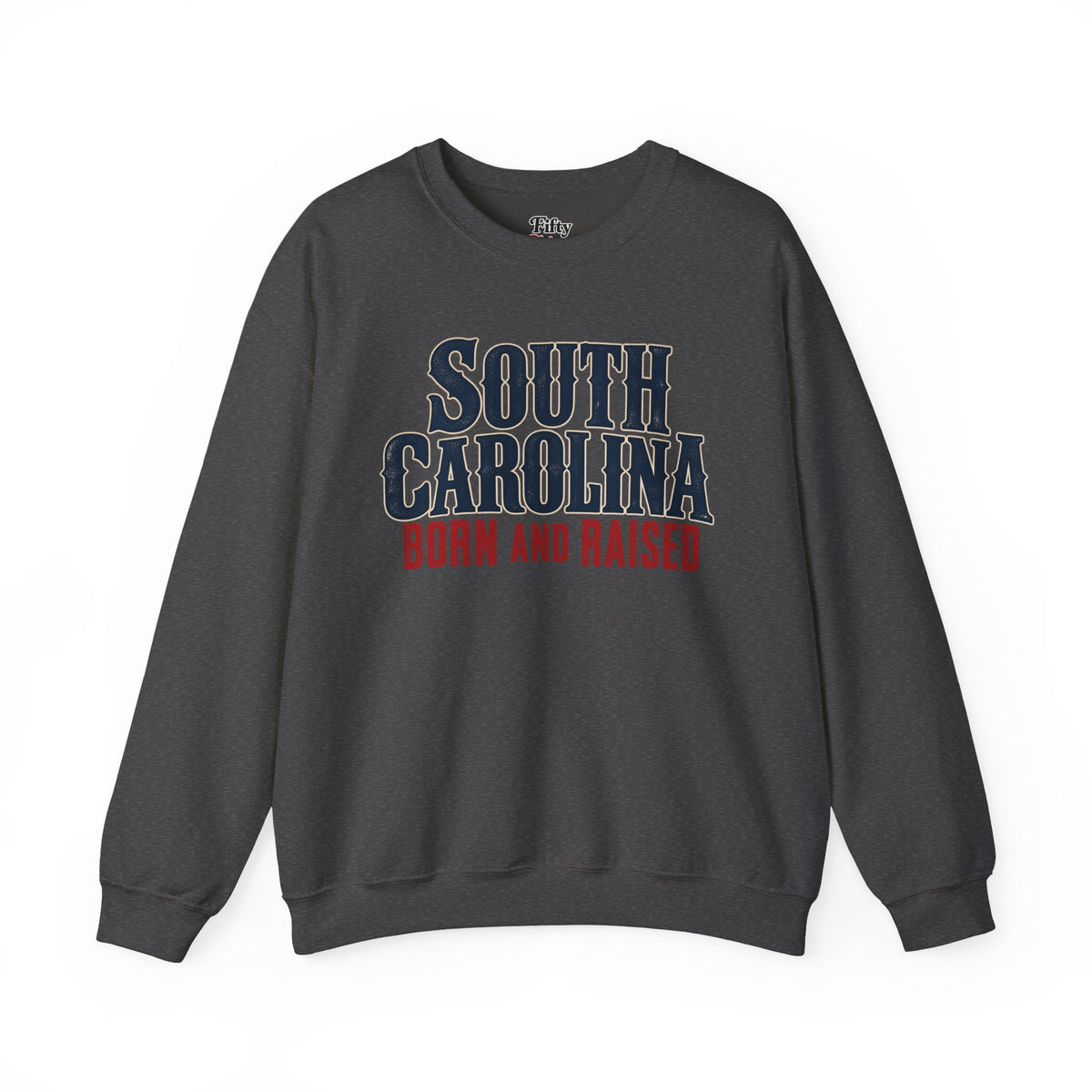 South Carolina Born and Raised Premium Heritage Unisex Sweatshirt Graphic
