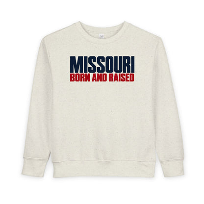 Missouri Born and Raised Modern Streetwear Unisex Toddler Sweatshirt Graphic