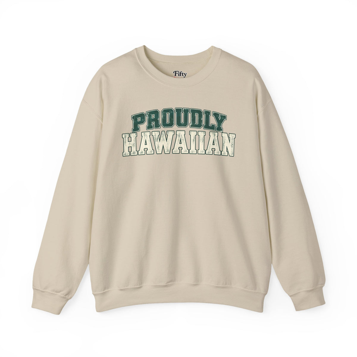 Proudly Hawaiian Hawaii Unisex Crewneck Sweatshirt State Name Graphic