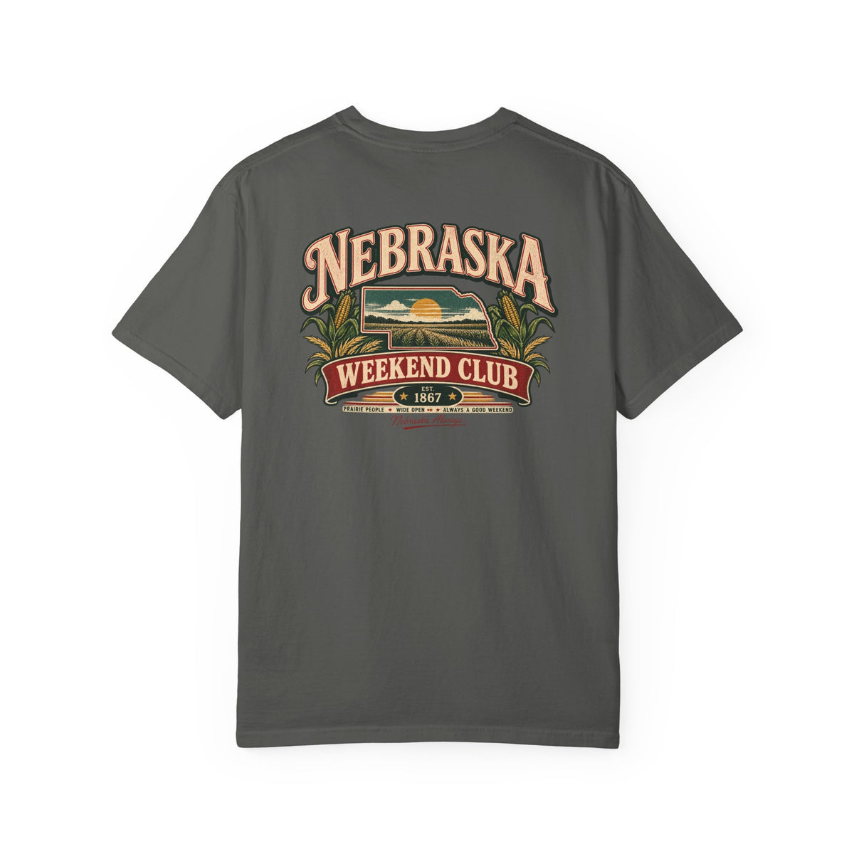 Nebraska Weekend Club Unisex Comfort Color 1717 Streetwear Graphic Tee
