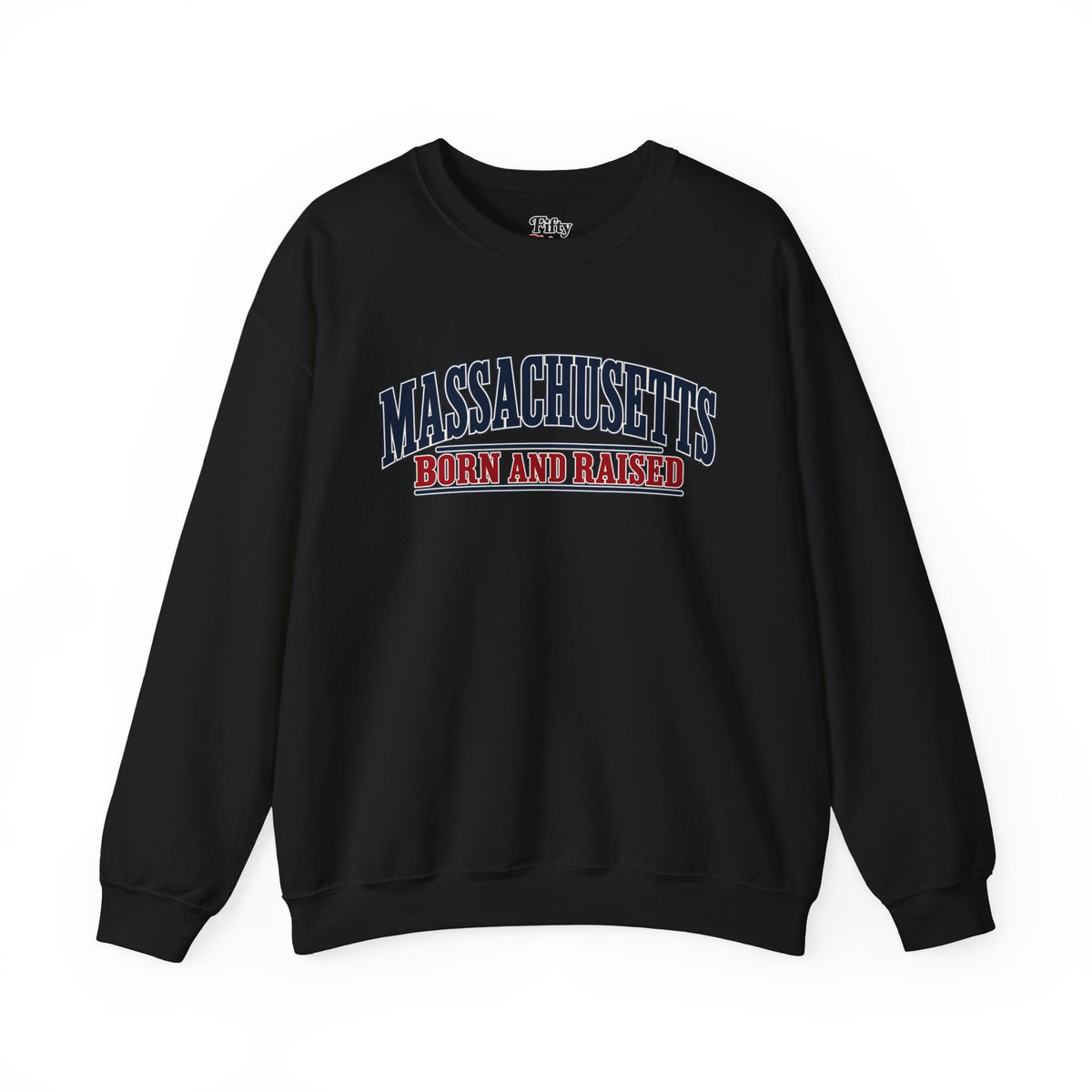 Massachusetts Born and Raised Premium New England Unisex Sweatshirt Graphic