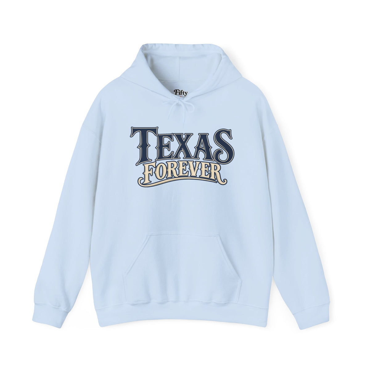 Texas Forever Unisex Hoodie State Name Graphic