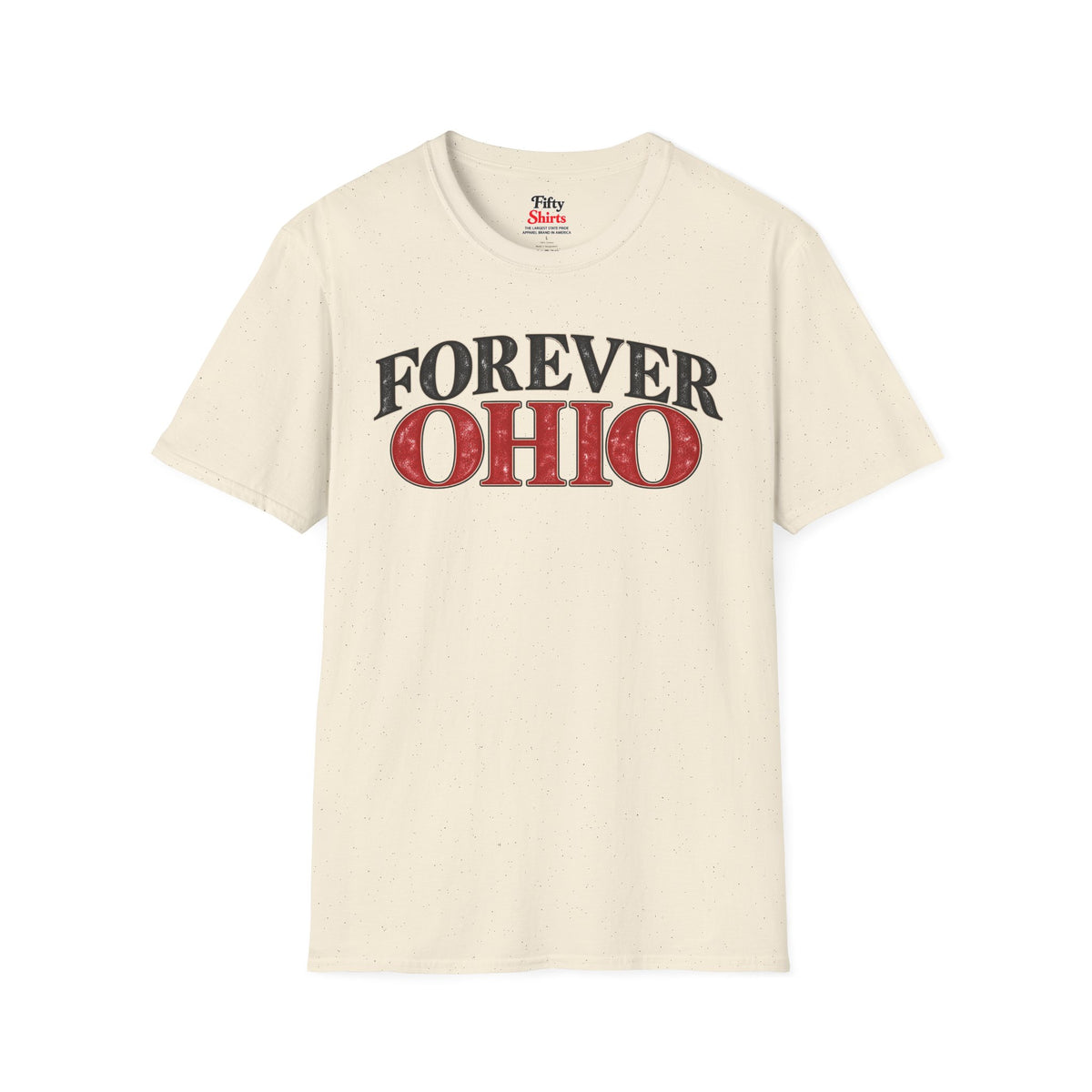 Forever Ohio Unisex Softstyle T Shirt State Name Graphic Tee
