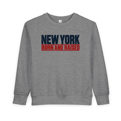 New York Born and Raised Workwear Unisex Toddler Sweatshirt Graphic