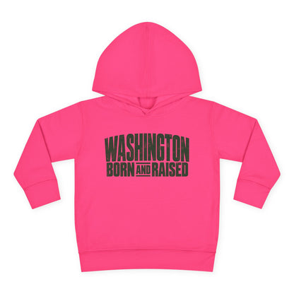 Washington Born and Raised Bold Streetwear Unisex Toddler Pullover Fleece Hoodie