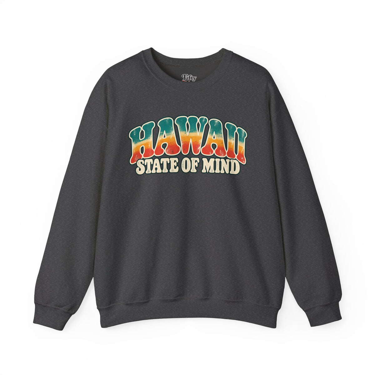 Hawaii State of Mind Unisex Crewneck Sweatshirt State Name Graphic