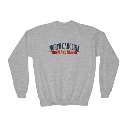 North Carolina Born and Raised Classic Souvenir Unisex Youth Crewneck Sweatshirt Graphic