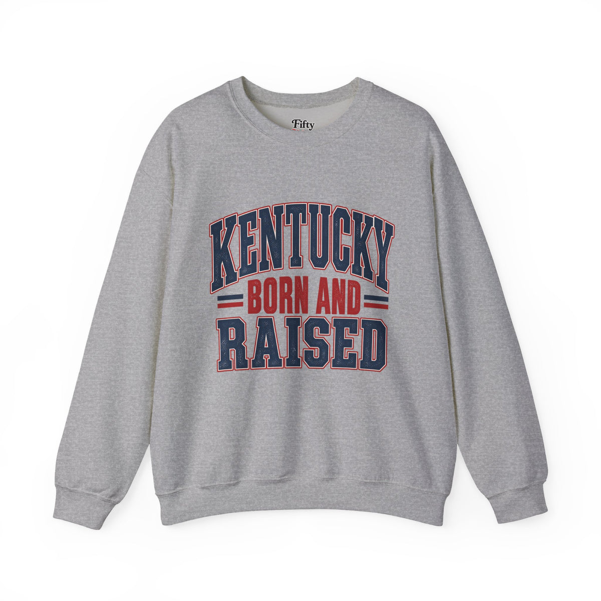 Kentucky Born and Raised Timeless Heritage Unisex Sweatshirt Graphic