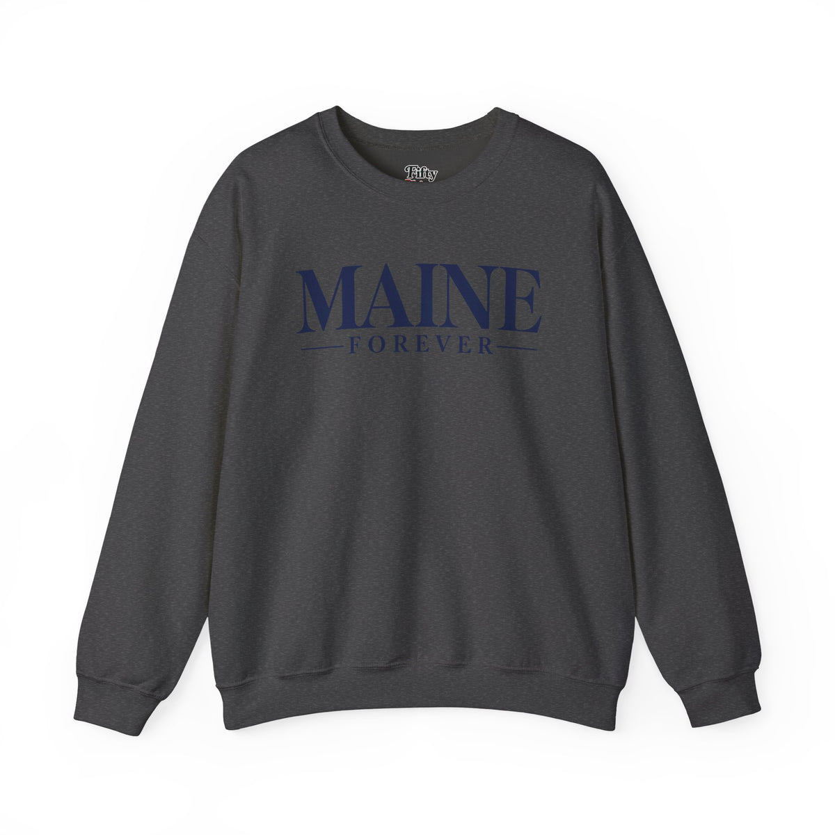 Maine Forever Unisex Crewneck Sweatshirt State Name Graphic