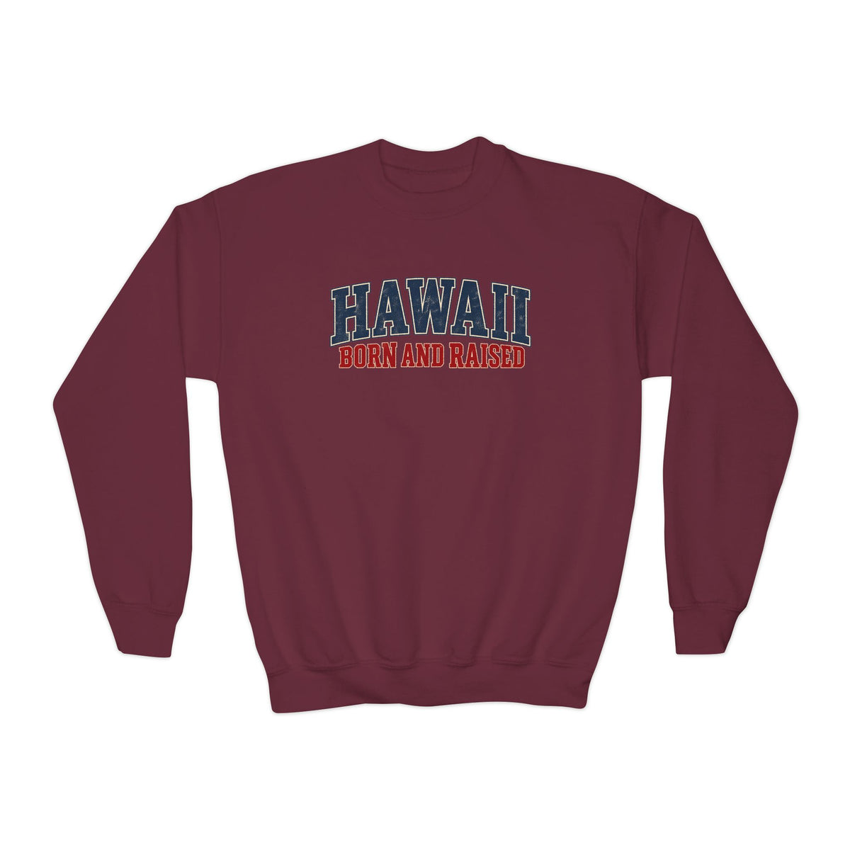 Hawaii Born and Raised Classic Heritage Unisex Youth Crewneck Sweatshirt Graphic