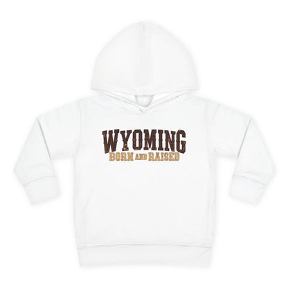 Wyoming Born and Raised Cowboy Heritage Unisex Toddler Pullover Fleece Hoodie
