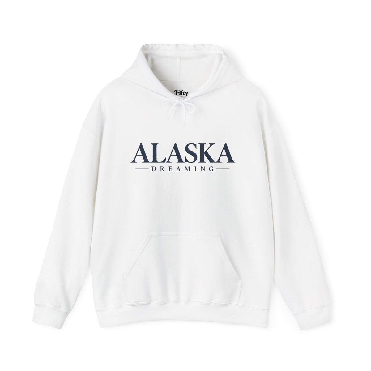 Alaska Dreaming Unisex Hoodie State Name Graphic