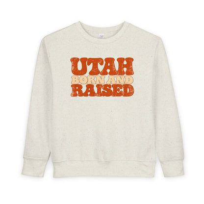Utah Born and Raised Retro 1970s Unisex Toddler Sweatshirt