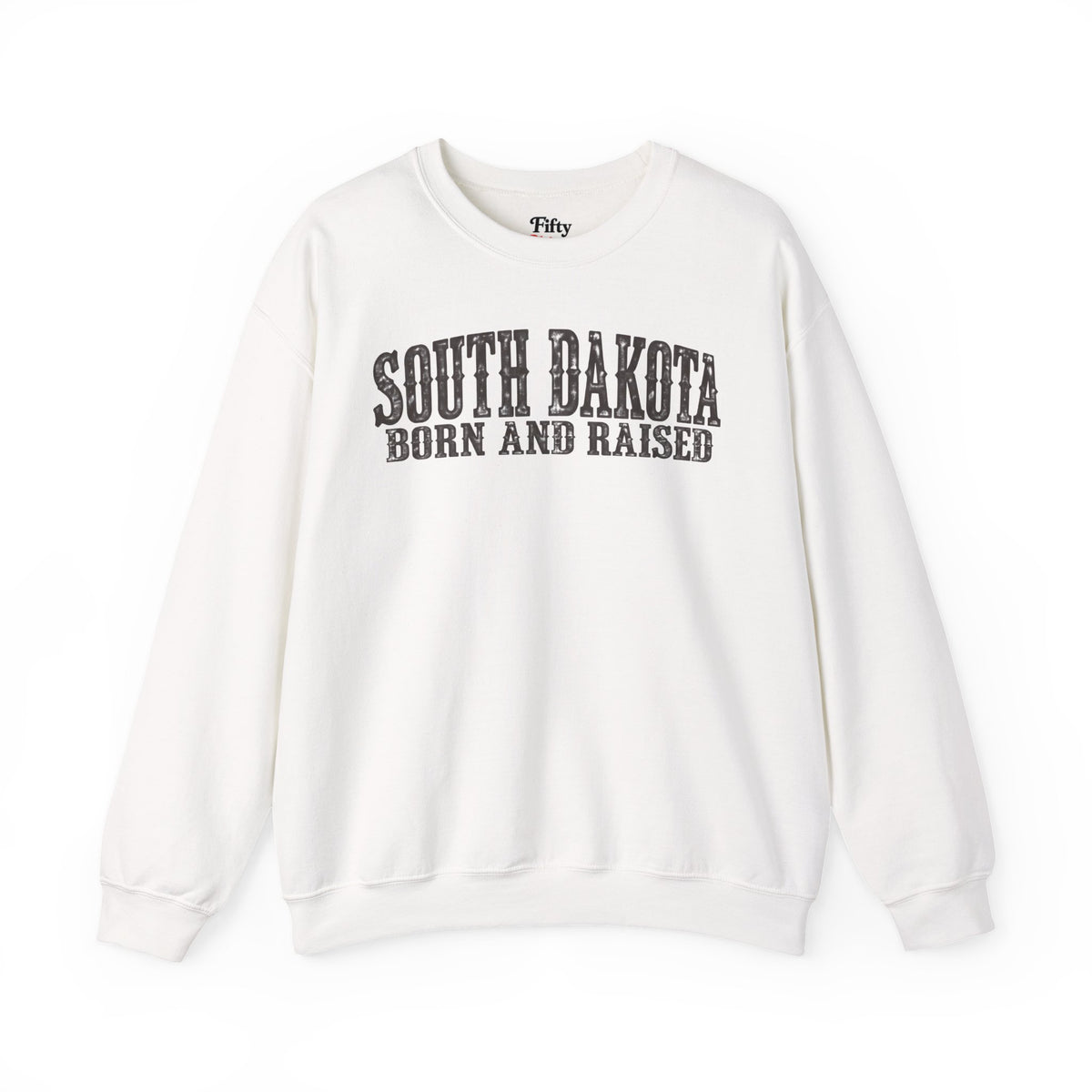 South Dakota Born and Raised Western Heritage Unisex Sweatshirt Graphic