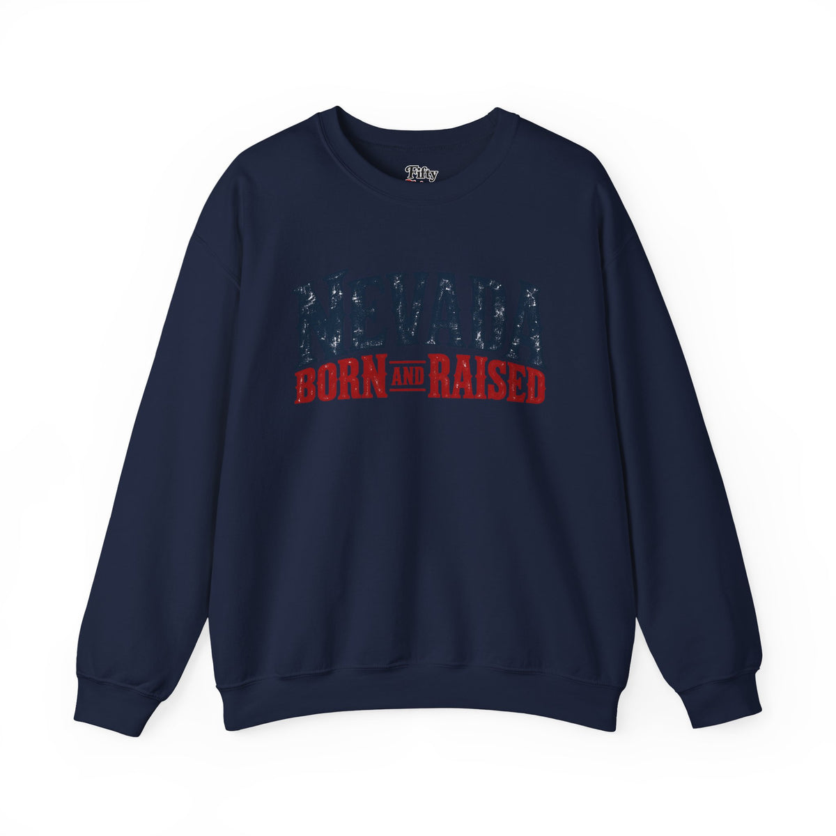 Nevada Born and Raised Classic Ranchwear Unisex Sweatshirt Graphic