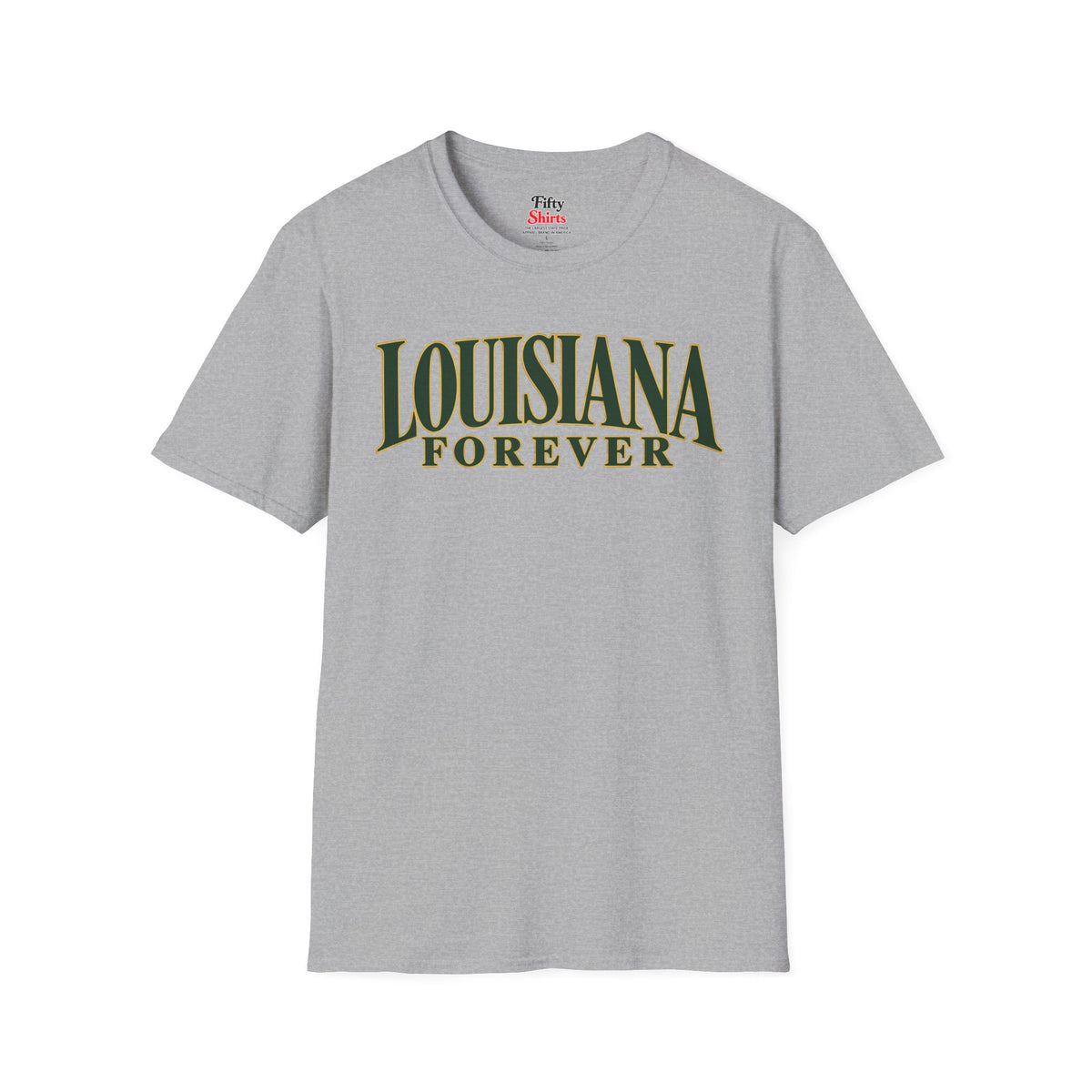 Louisiana Forever Unisex Softstyle T Shirt State Name Graphic Tee