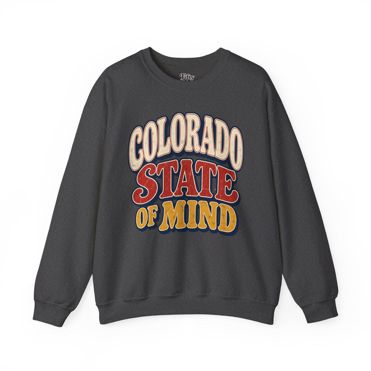 Colorado State of Mind Unisex Crewneck Sweatshirt State Name Graphic