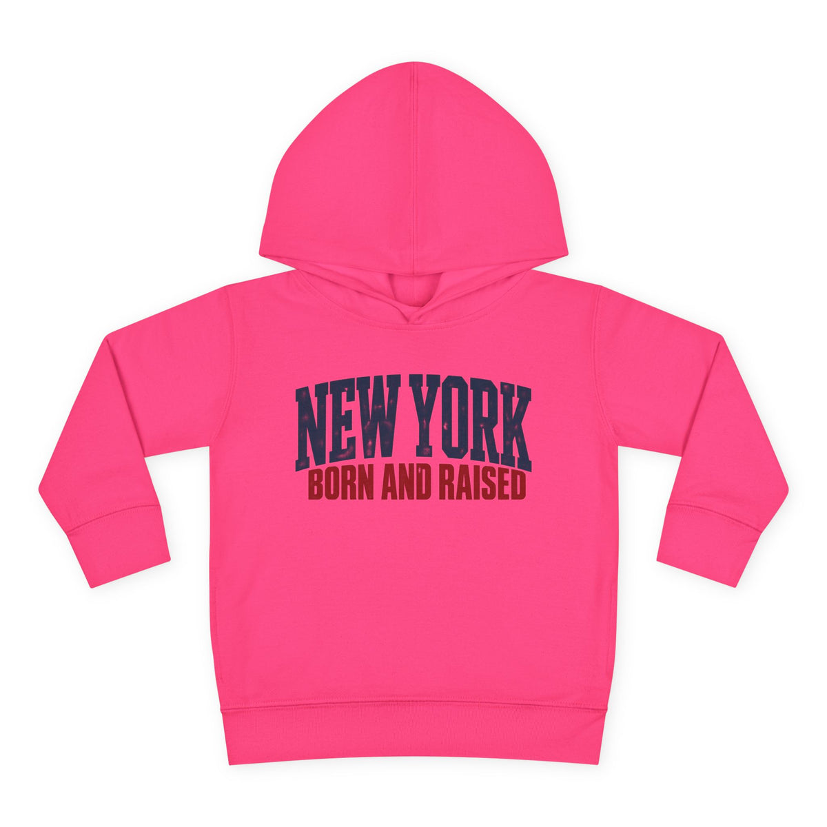 New York Born and Raised Premium Northeast Streetwear Unisex Toddler Pullover Fleece Hoodie Graphic