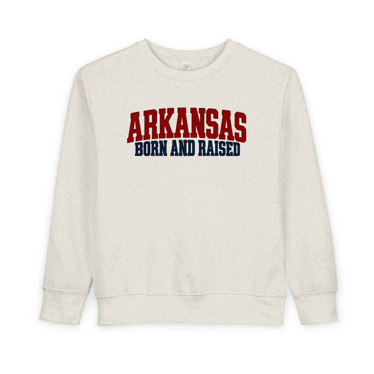 Arkansas Born and Raised Rugged Workwear Unisex Toddler Sweatshirt