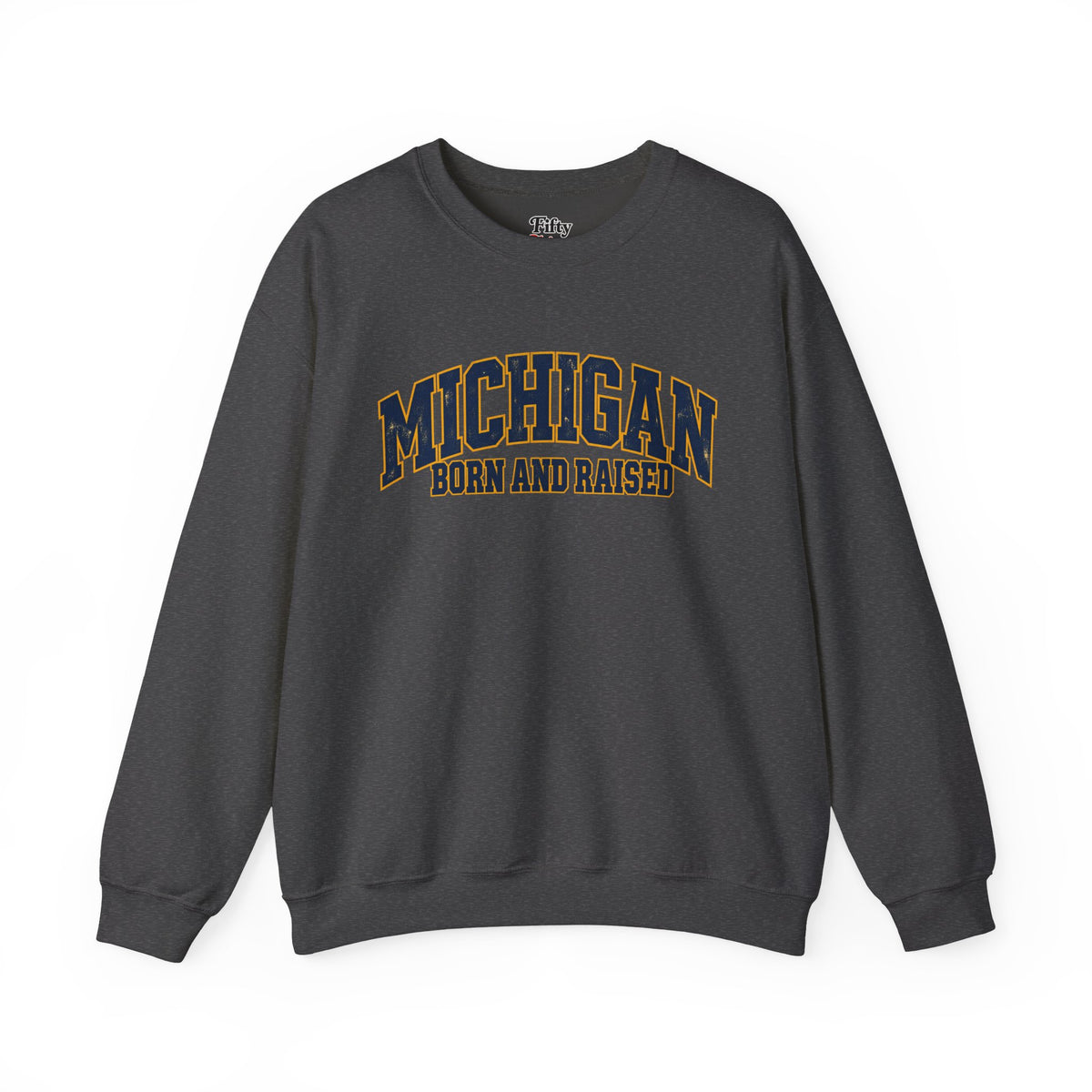 Michigan Born and Raised Bold Retro Unisex Sweatshirt Graphic