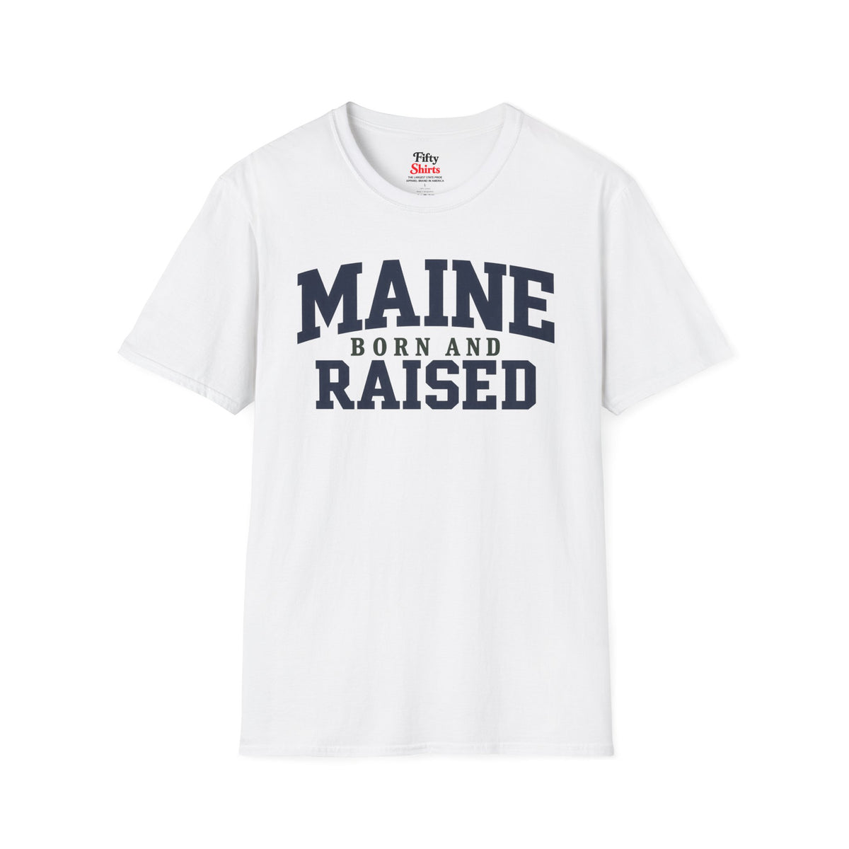 Maine Born and Raised Unisex Softstyle T Shirt State Name Graphic Tee