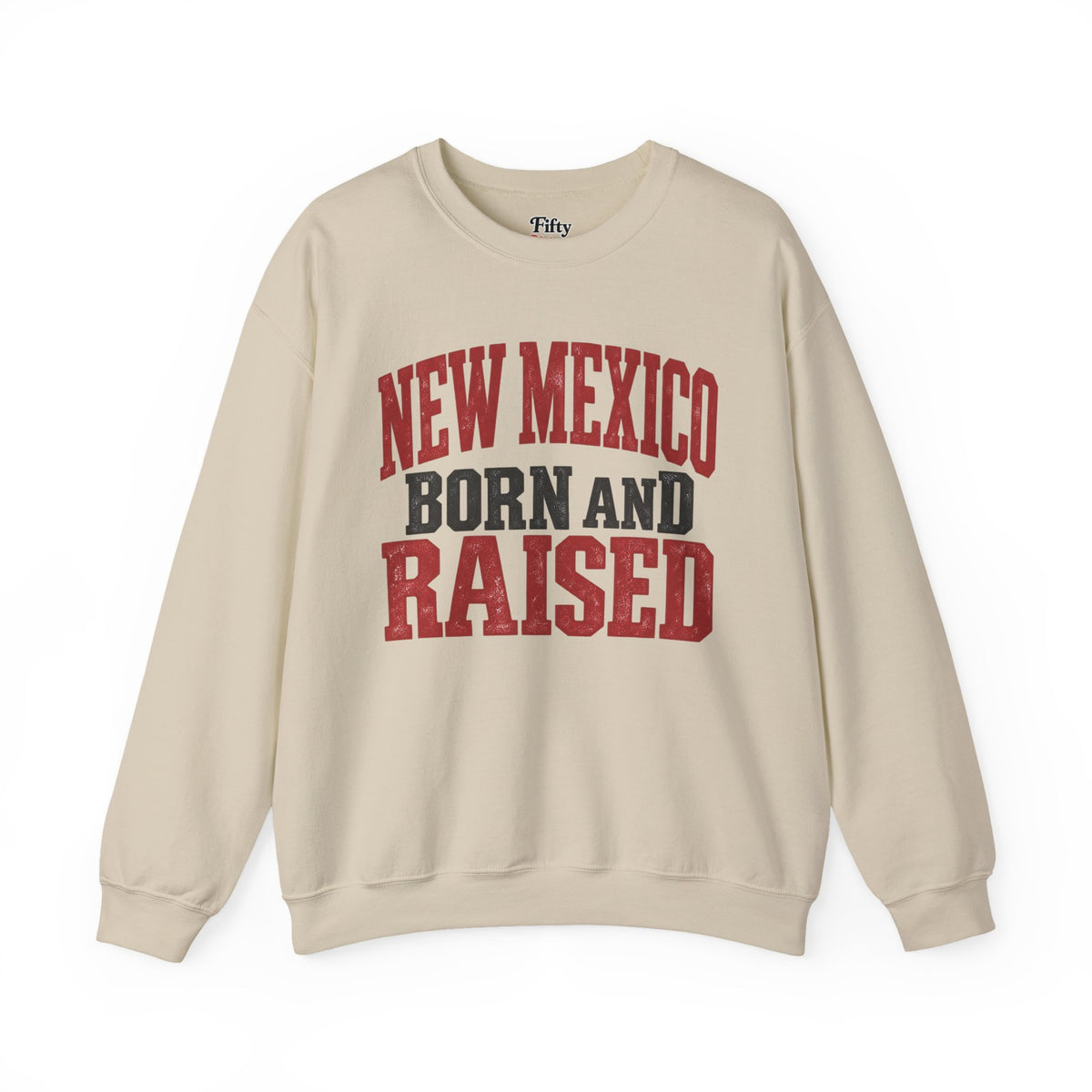 New Mexico Born And Raised Unisex Crewneck Sweatshirt State Name Graphic
