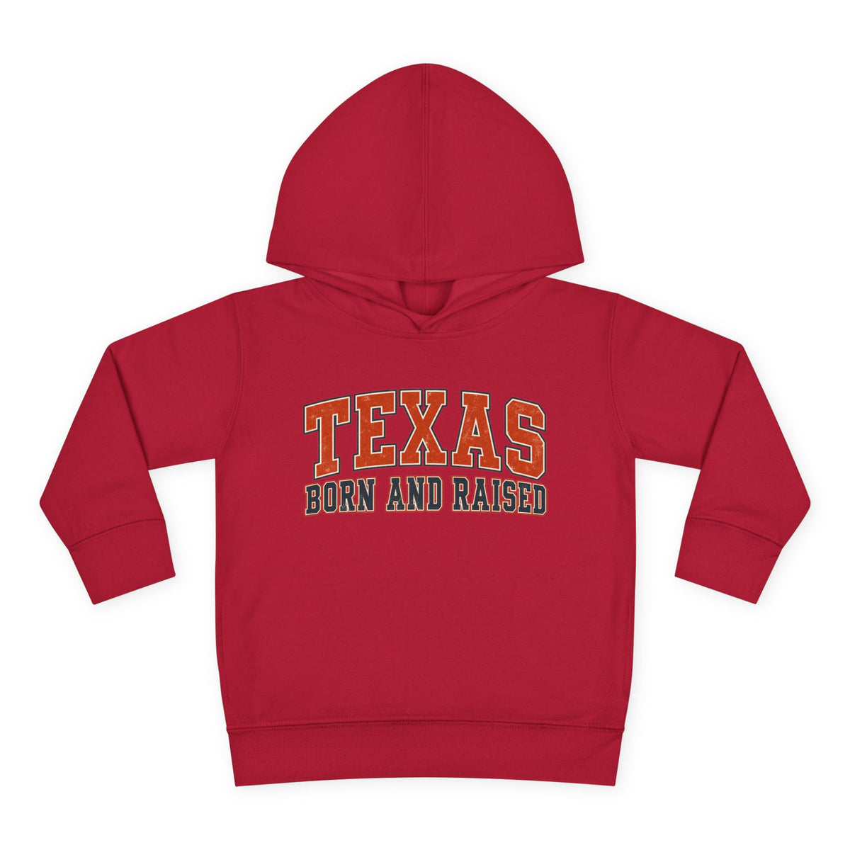 Texas Born and Raised Collegiate Unisex Toddler Pullover Fleece Hoodie