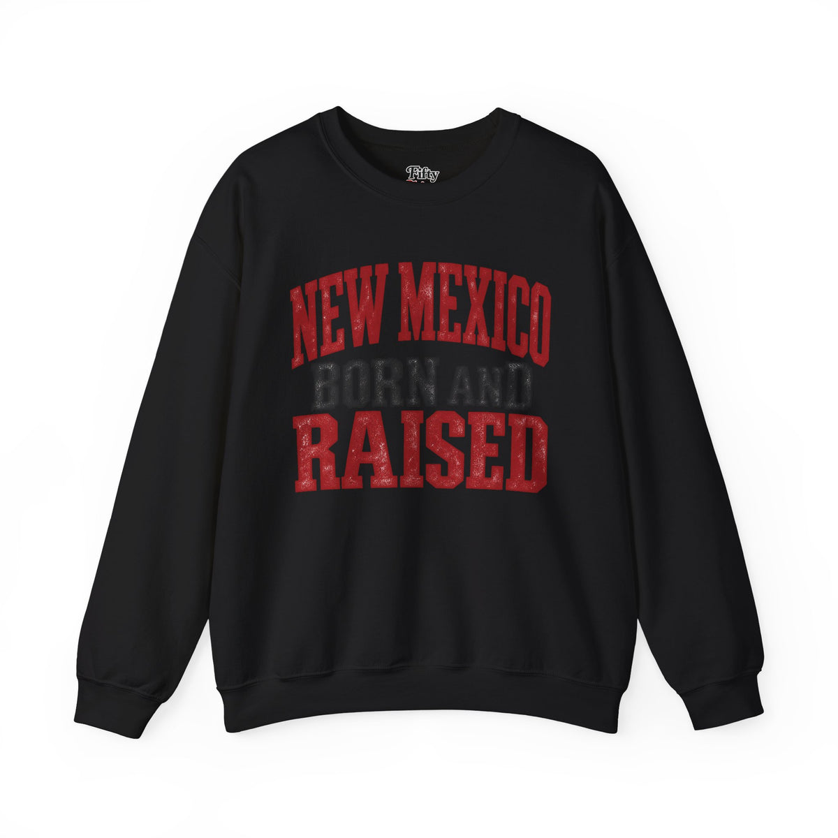 New Mexico Born And Raised Unisex Crewneck Sweatshirt State Name Graphic