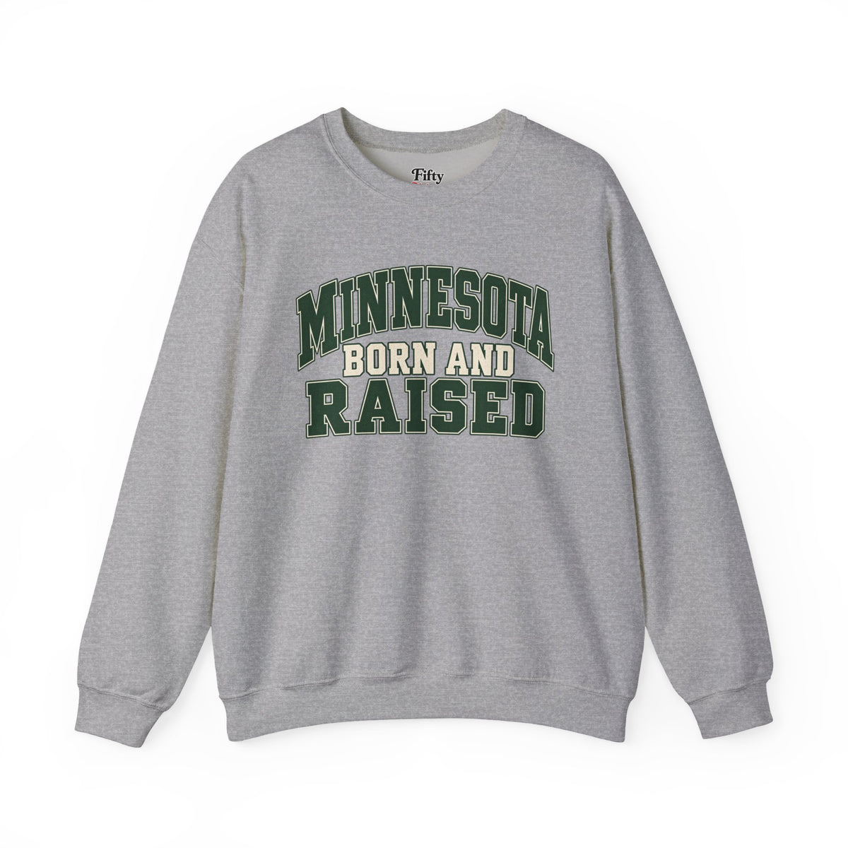 Minnesota Born and Raised Unisex Crewneck Sweatshirt State Name Graphic